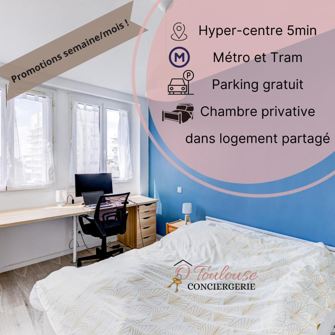 Le Central - Chambre Privative Avec Salon Et Terrasse Privee Hotel Toulouse Buitenkant foto